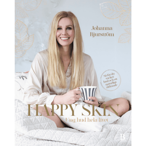 Happy skin : ung hud hela livet